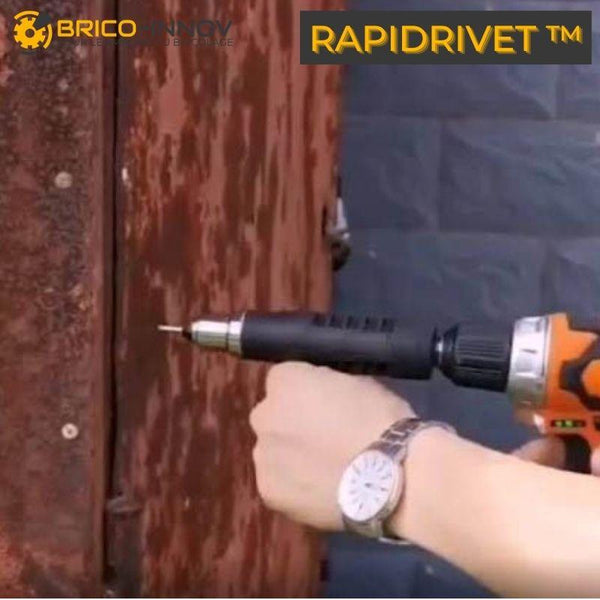 RapidRivet™ - Riveteuse adaptable sur visseuse - Brico-Innov